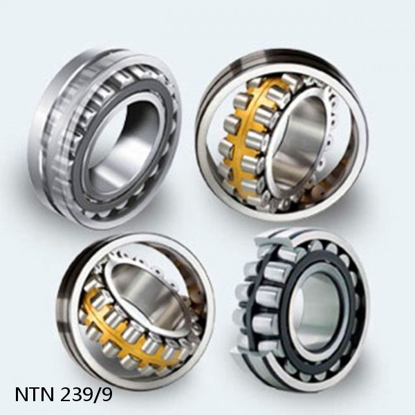 239/9 NTN Spherical Roller Bearings
