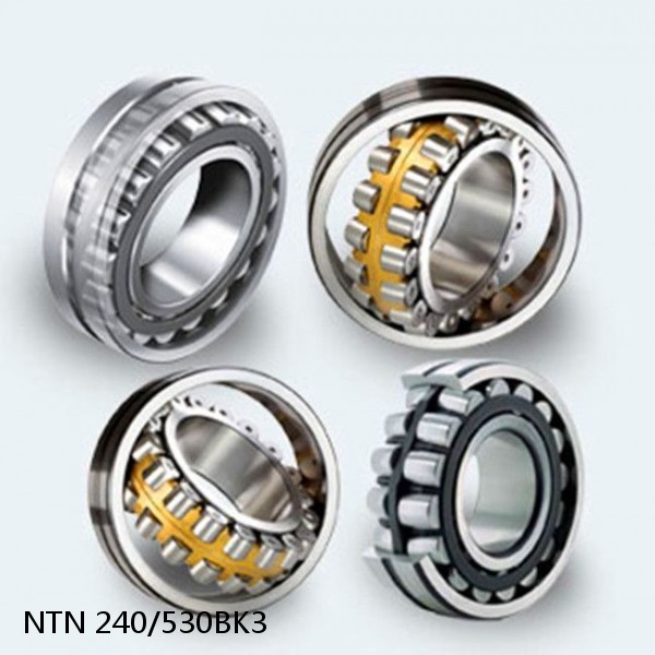 240/530BK3 NTN Spherical Roller Bearings